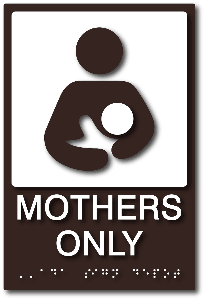 This Location For Nursing Mothers Only ADA Sign